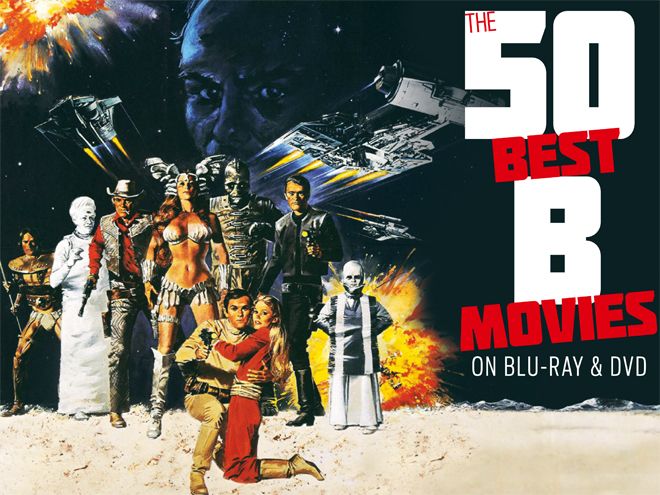 The 50 best B movies on Blu ray and DVD Home Cinema Choice